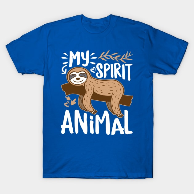 Sloth is My Spirit Animal T-Shirt by DetourShirts